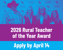 2026 Rural Teacher of the Year Award - Apply by April 14